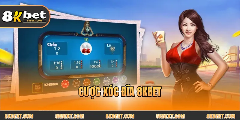 Cược xóc đĩa 8KBET