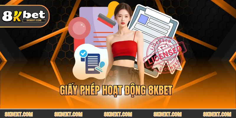 Giấy Phép Hoạt Động 8KBET