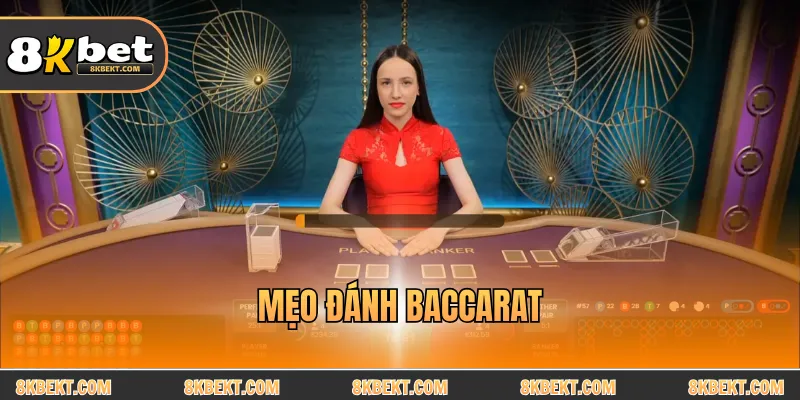 Mẹo đánh Baccarat